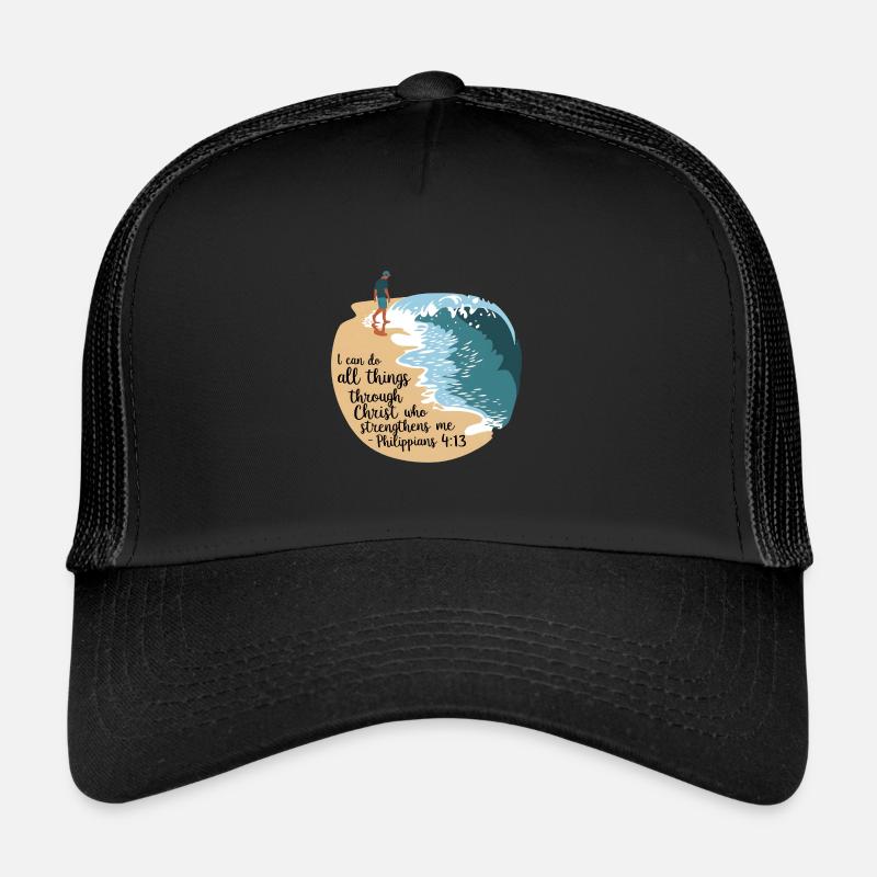 All through Christ Philippians 4:13 Strength Trucker Cap