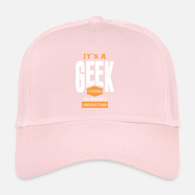 It's a Geek Thing Trucker Cap