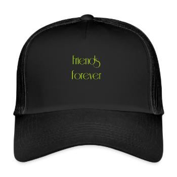 Friends forever - Trucker Cap - Schwarz/Schwarz - Vorne