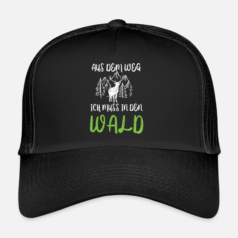 Aus dem Weg ich muss in den Wald Spruch - Trucker Cap - Schwarz/Schwarz
