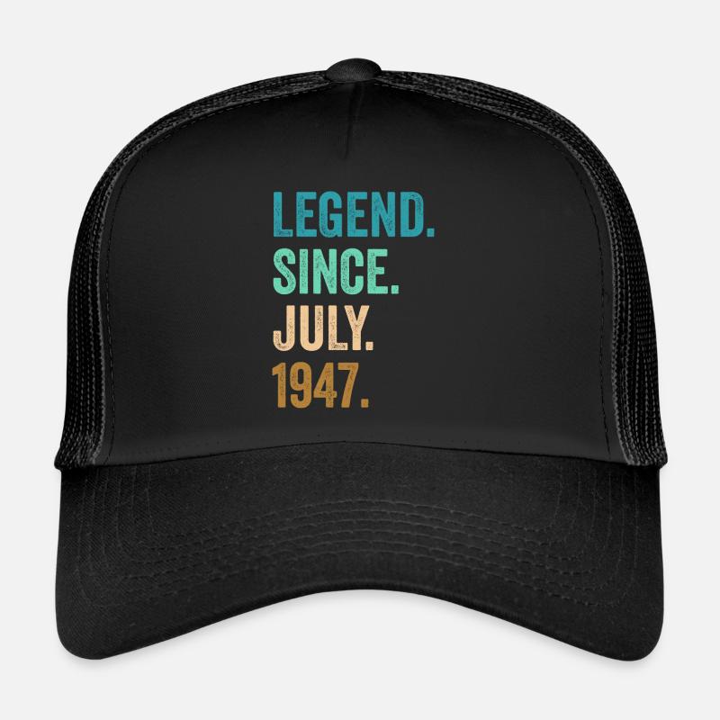 Legend Since July 1947 75. Geburtstag Trucker Cap