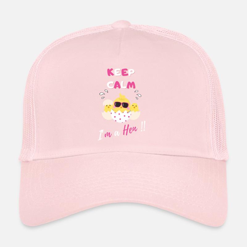 Keep calm I'm a hen Casquette trucker 