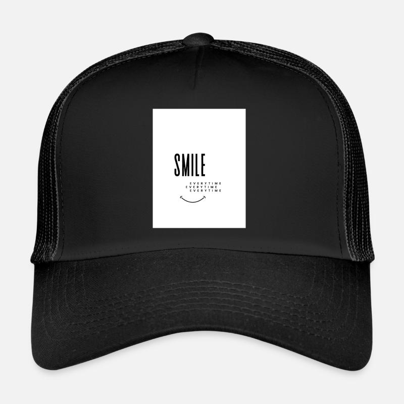 Black And White Funny Smile Every Time T Shirt - Trucker Cap - Schwarz/Schwarz