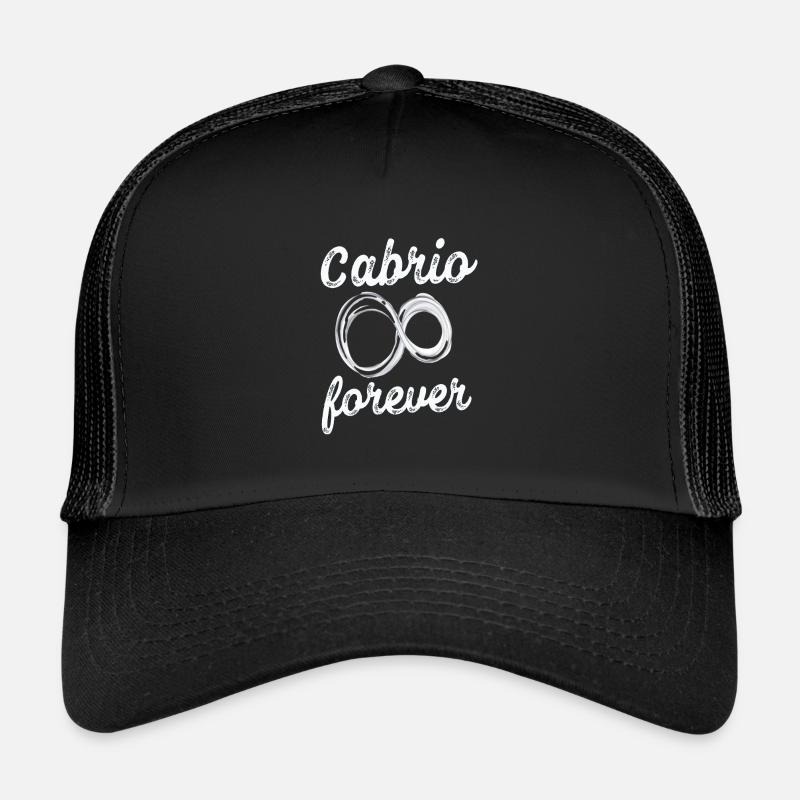 Cabrio forever toller Spruch Cabriolet fahren Trucker Cap