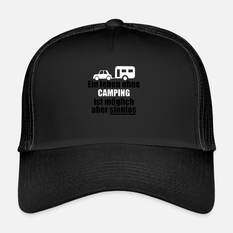 Ein Leben ohne CAMPING Geschenk Geschenkidee Trucker Cap