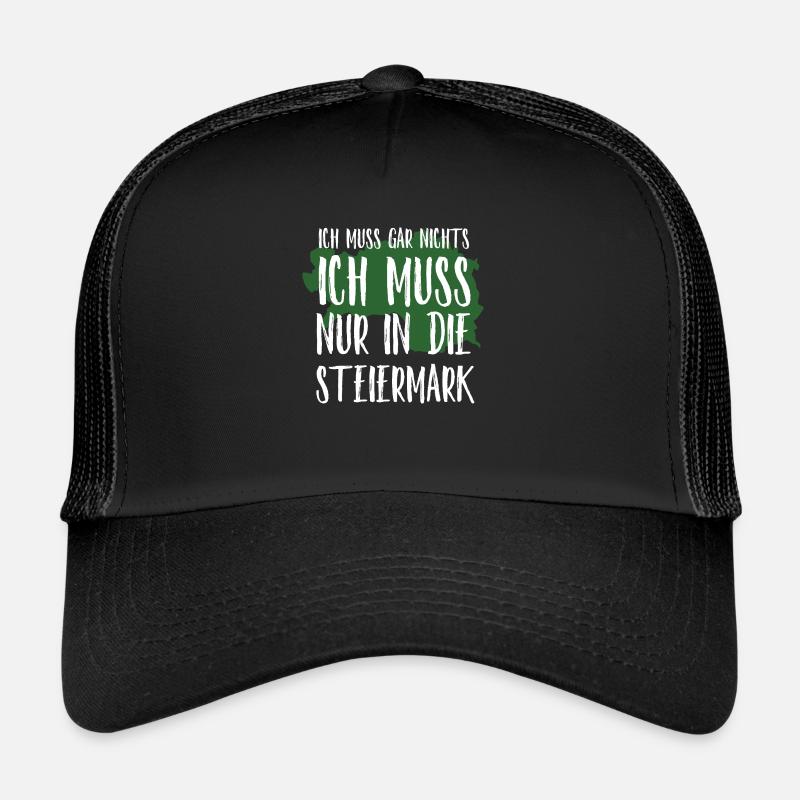 Ich muss nur in die Steiermark Steirer - Trucker Cap - Schwarz/Schwarz