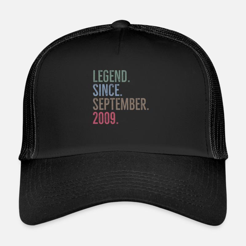 Legend Since September 2009 Trucker Cap