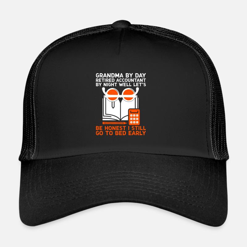 Grand-mère à la retraite Pensioner Comptable Banque Casquette trucker 