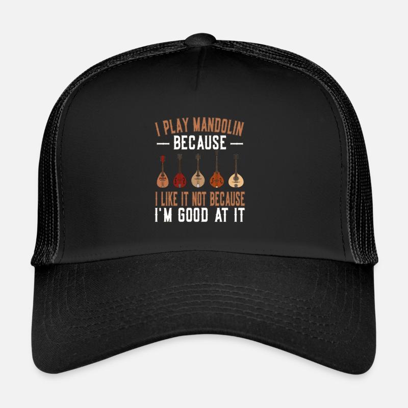 Mandoline - Je joue de la mandoline parce que j’aime ça Casquette trucker 