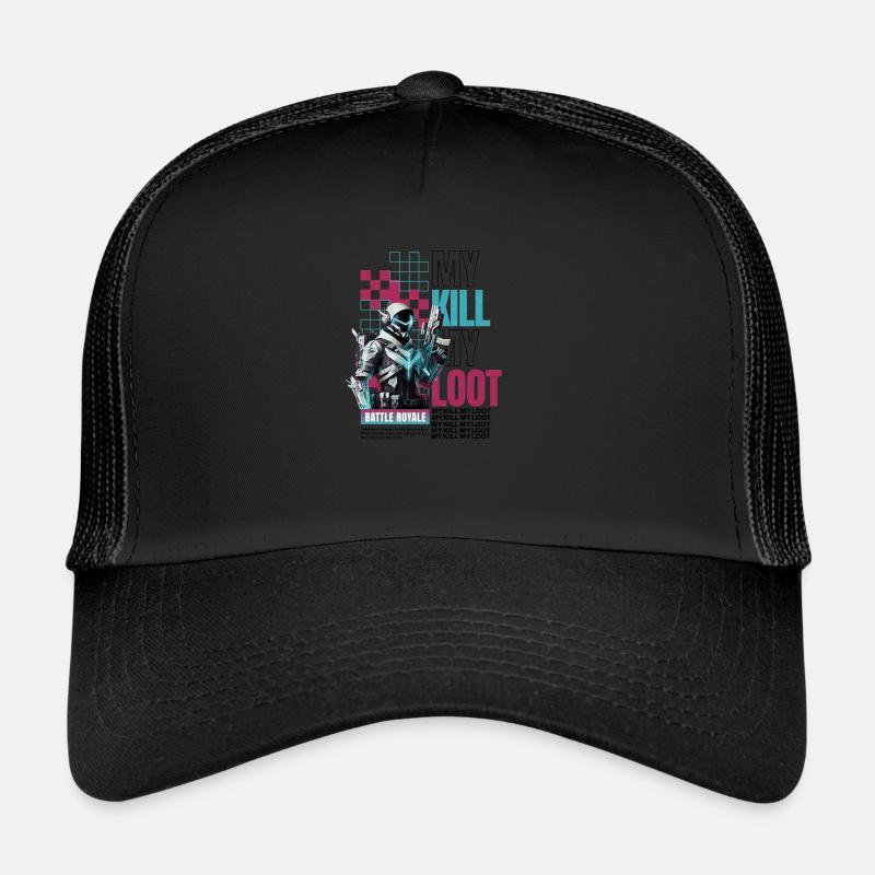 My Kill My Loot Battle Royale Casquette trucker 