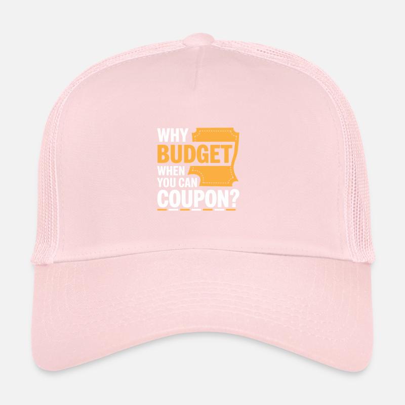 Why Budget When You Can Coupon Couponer Shopper Trucker Cap