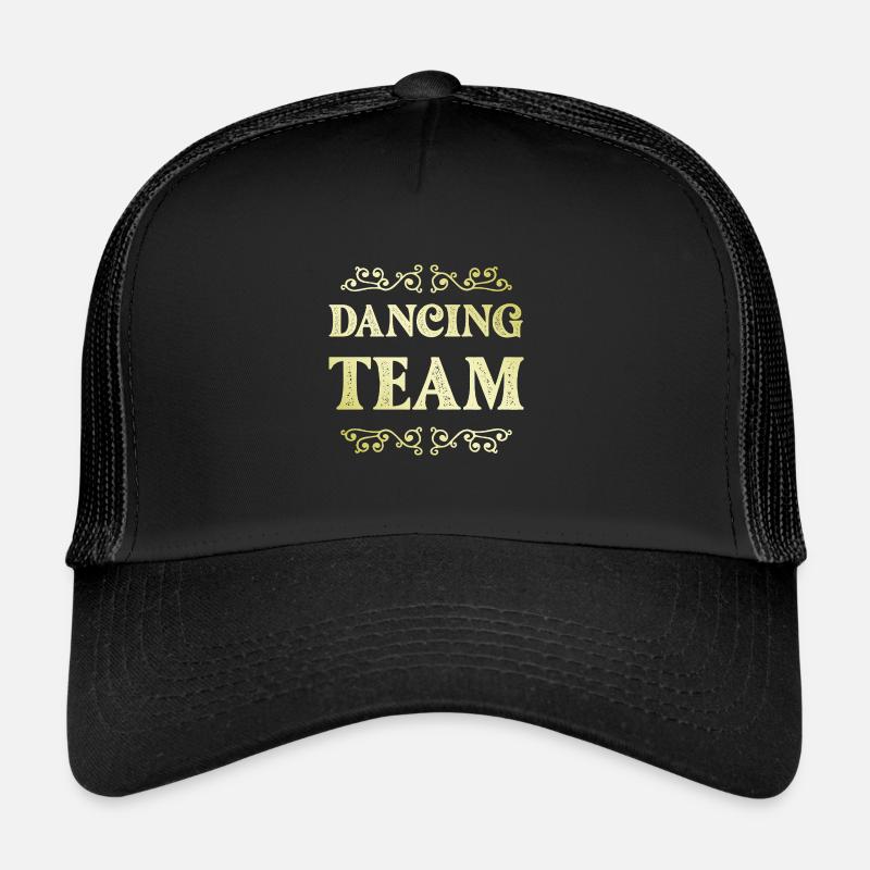 Dancing Team Trucker Cap