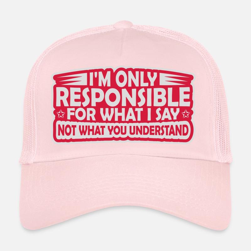 ce que je dis citation Casquette trucker 