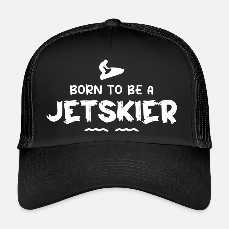 Jet Ski - Né au Jet Ski Casquette trucker 