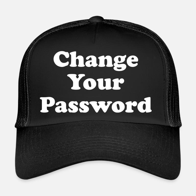 Change your Password! - weiss - Trucker Cap - Schwarz/Schwarz
