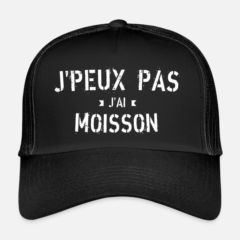 J peux pas j ai moisson Casquette trucker 