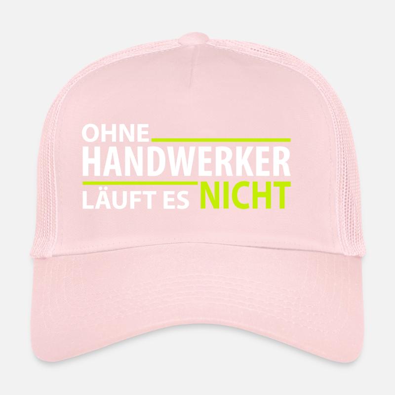 Ohne Handwerker läuft es nicht Trucker Cap