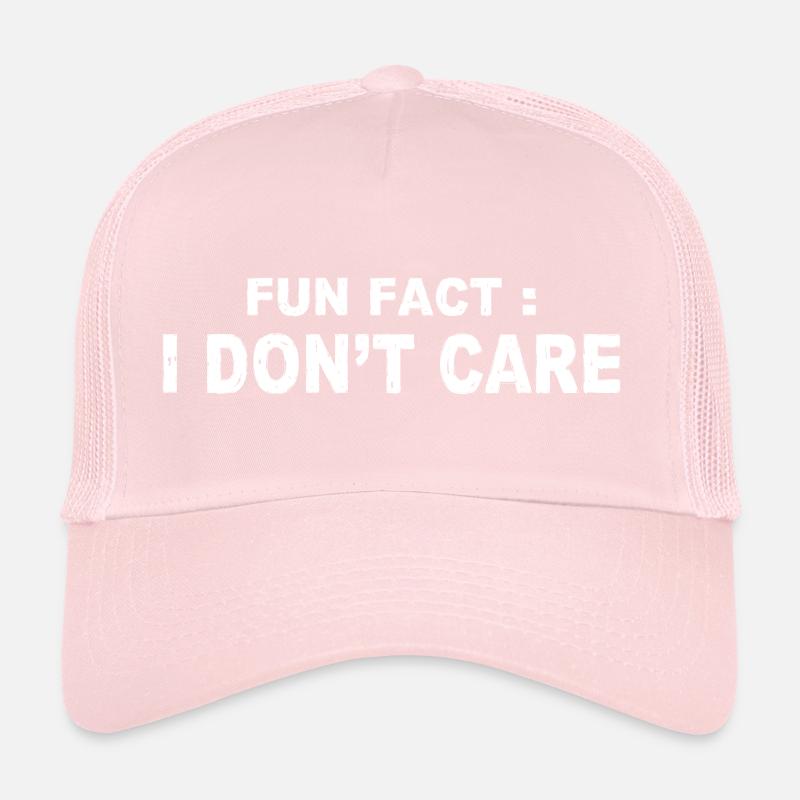 Fun Fact : I Don't Care Casquette trucker 