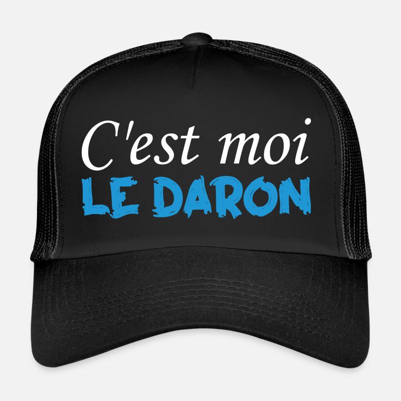 C'es moi Le Daron ! - Casquette trucker  - noir/noir