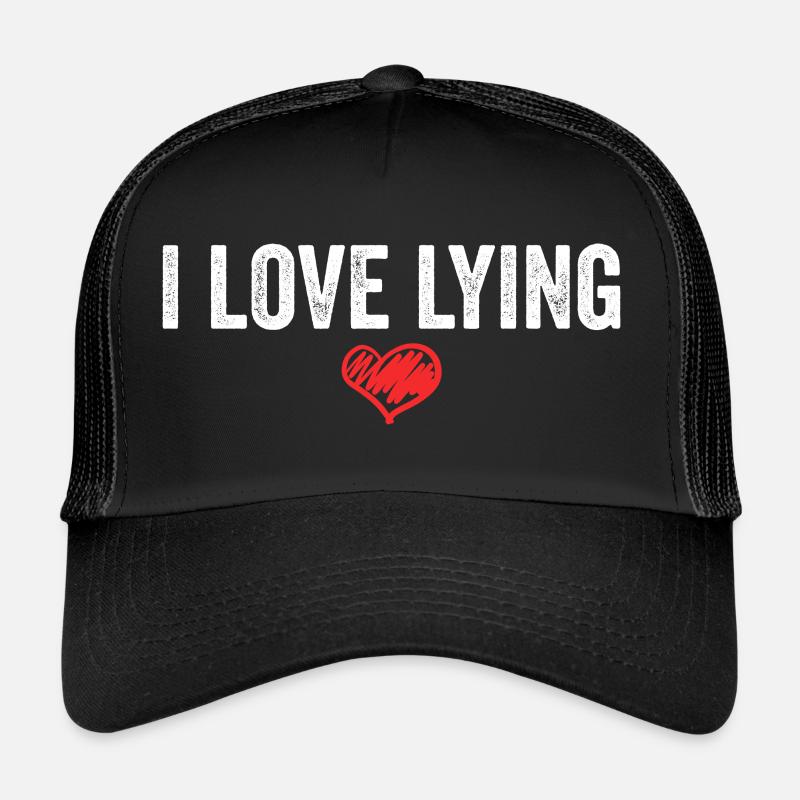 I Love Lying Casquette trucker 