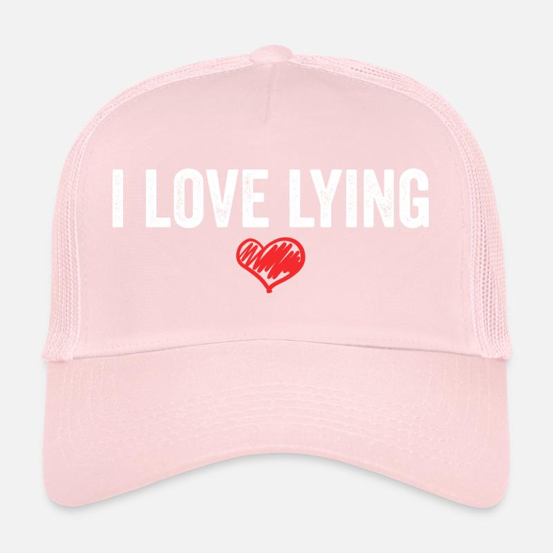 I Love Lying Trucker Cap