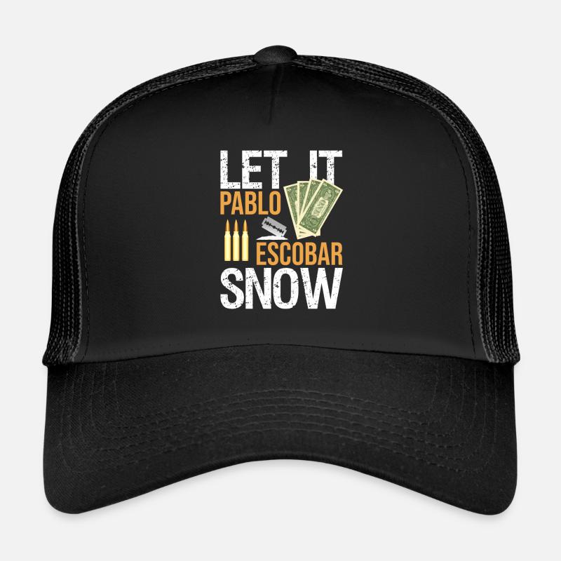 Pablo Escobar "Qu'il neige" Casquette trucker