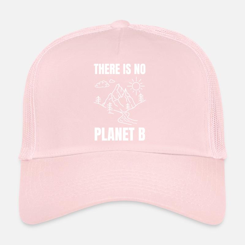 there is no planet b Casquette trucker 