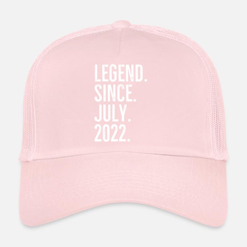 Legend Since July 2022 Trucker Cap