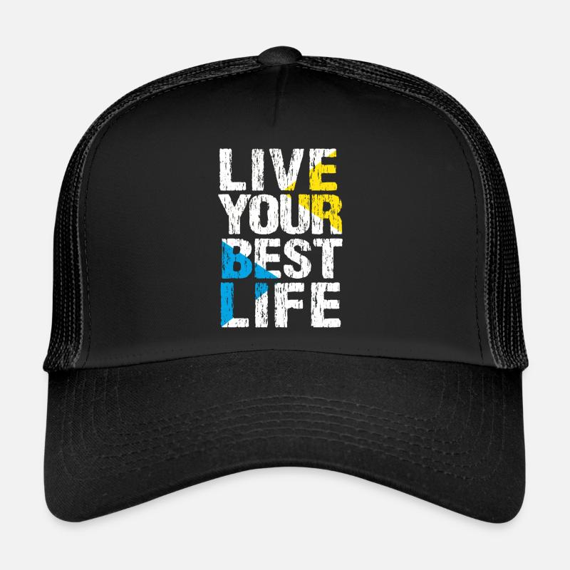 LIVE YOUR BEST LIFE Trucker Cap