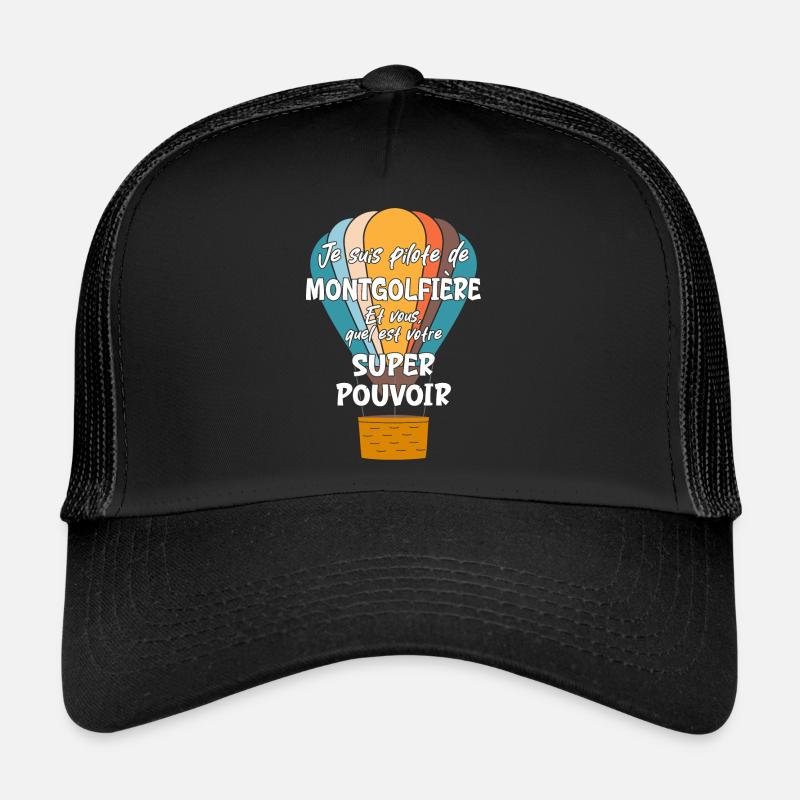 Pilote de Montgolfière Casquette trucker 