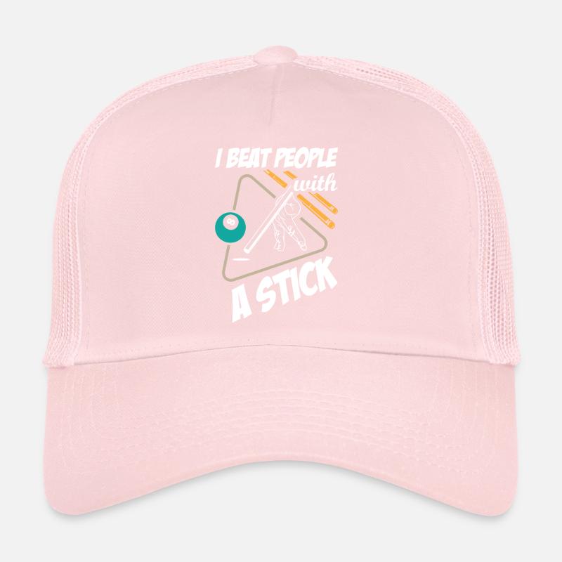 J’ai battu un peuple avec un billard bâton Casquette trucker 