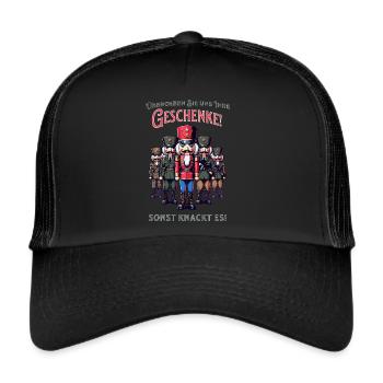 Nussknacker wollen meine Geschenke - Trucker Cap - Schwarz/Schwarz - Vorne
