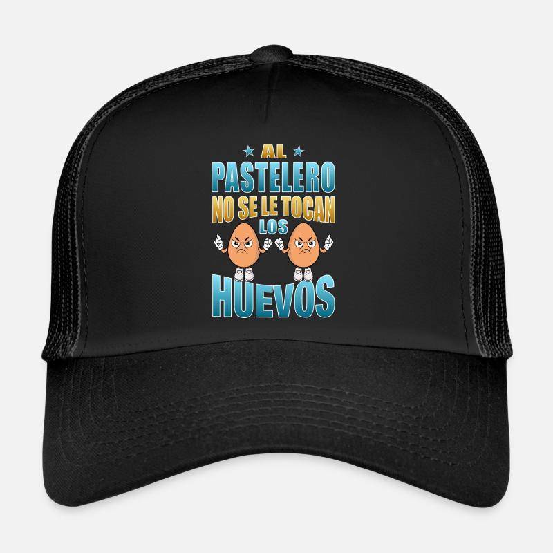 The pastry chef does not touch his eggs Trucker Cap