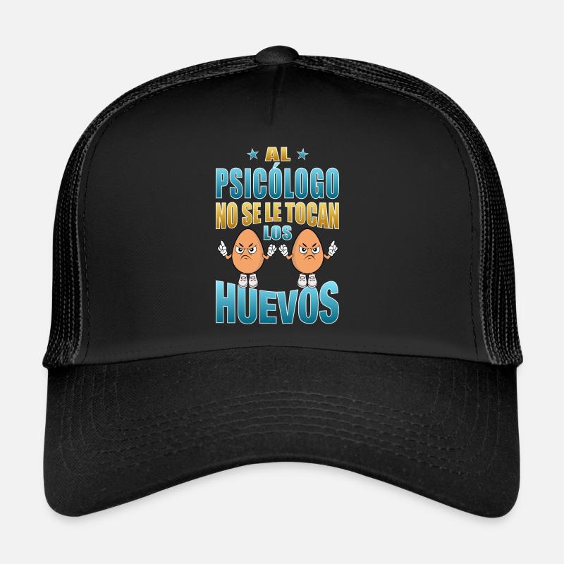 The psychologist does not touch his balls - Trucker Cap - black/black
