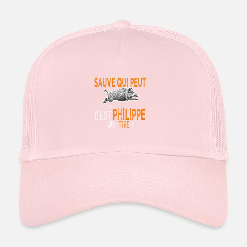 Philippe c est Philippe qui tire Humour Chasseur Casquette trucker 