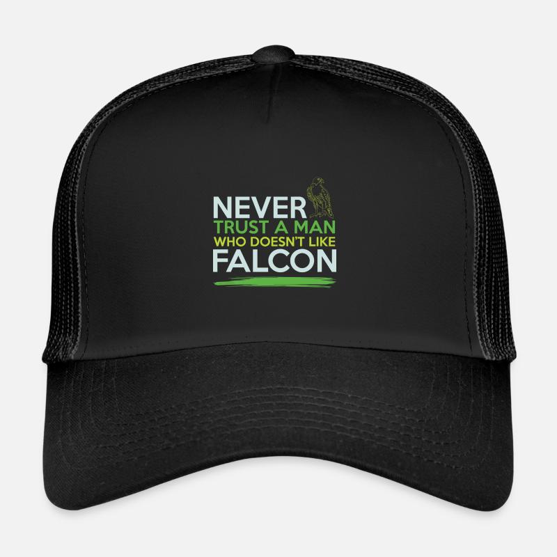 Falconry Cool Saying Trucker Cap