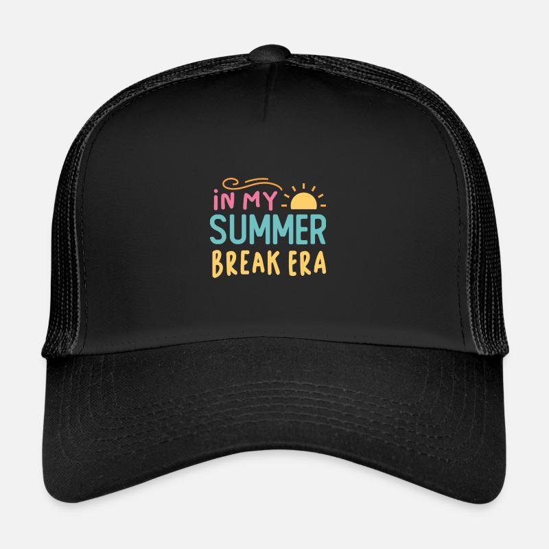 In my summer break era - Summer Saying Trucker Cap