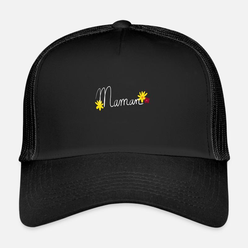 maman - mother - mère Casquette trucker 