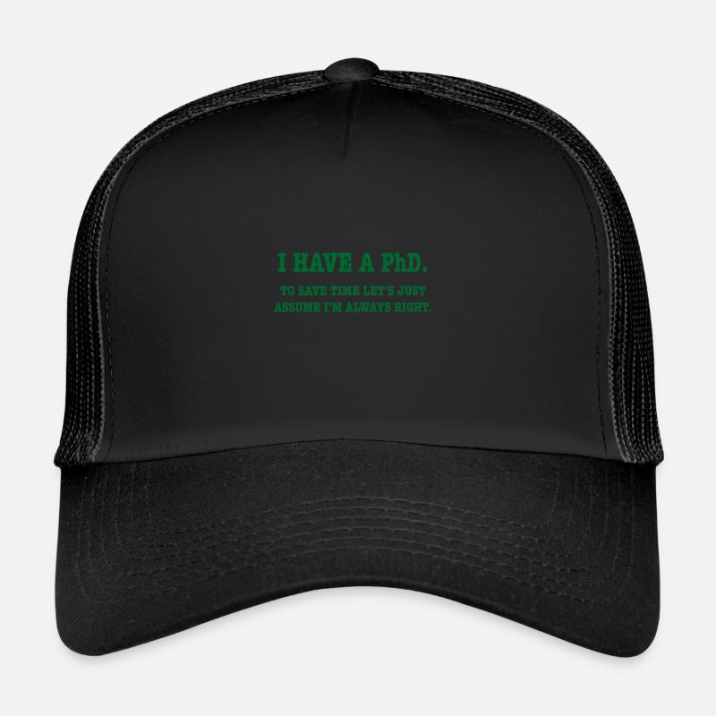 Phd Student Geschenk Trucker Cap