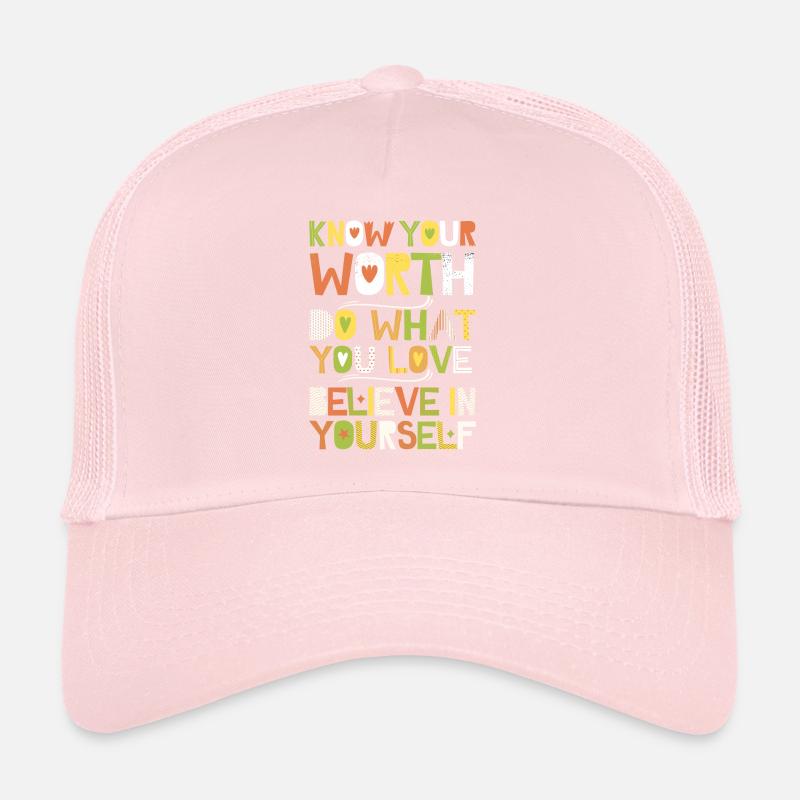 Motivational Quote Know your Worth Word Art Trucker Cap