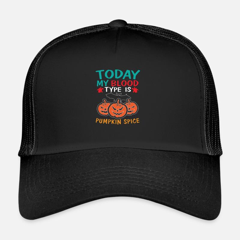 BLOOD TYPE PUMPKIN SPICE Trucker Cap
