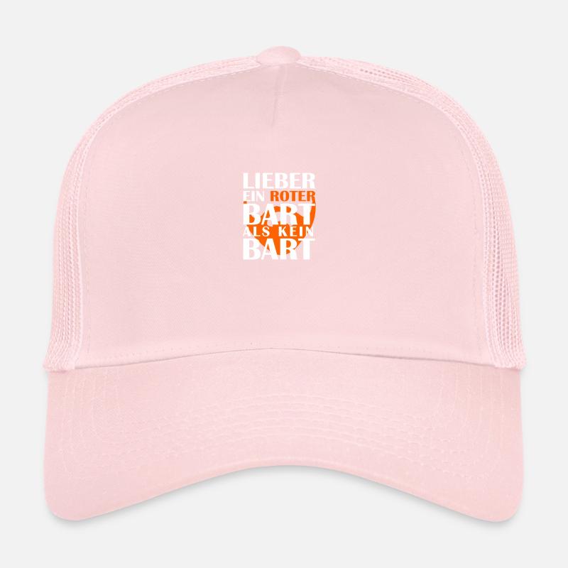 Lieber Ein Roter Bart Als Kein Bart Spruch Trucker Cap
