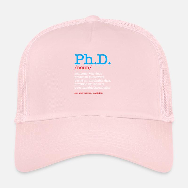 Phd Doctorate Degree Degré Casquette trucker 