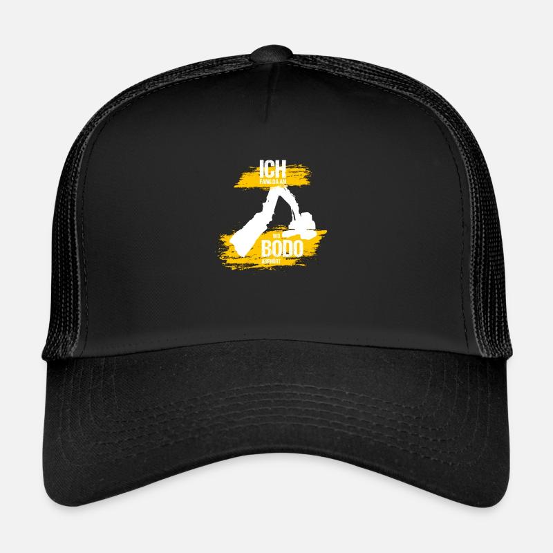 Baggerfahrer Bodo - Ich fang da an wo Bodo aufhört - Trucker Cap - Schwarz/Schwarz