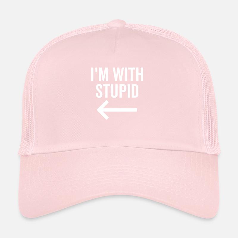 I'm With Stupid Trucker Cap