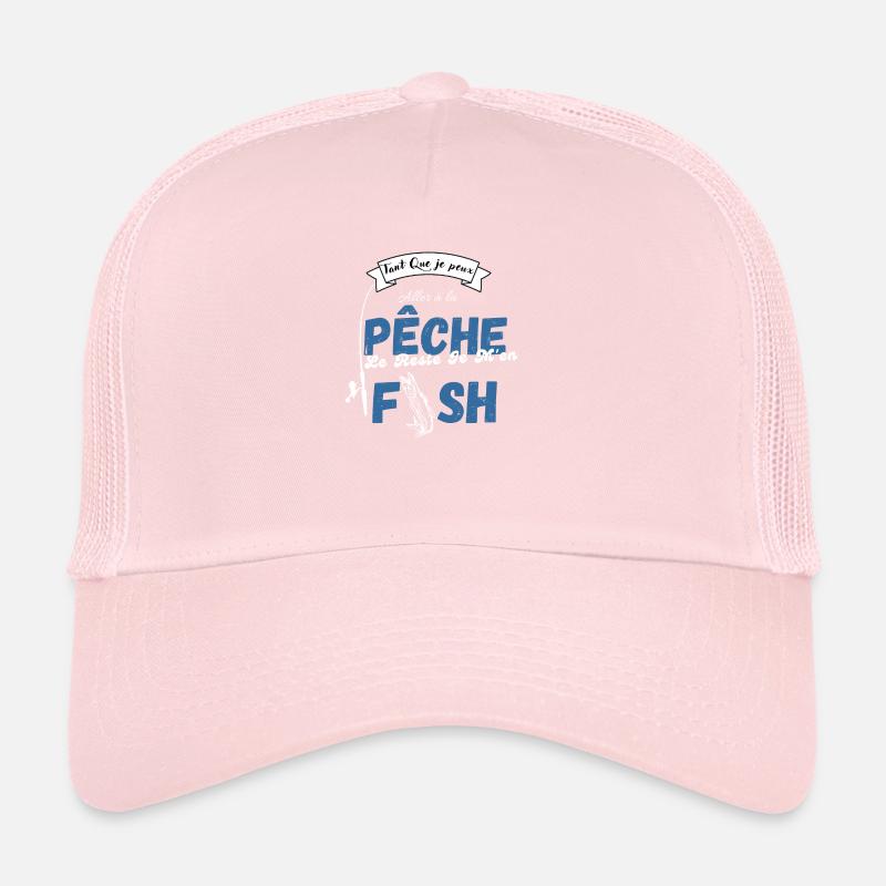 aller a la pêche le reste je m'en fish Casquette trucker 