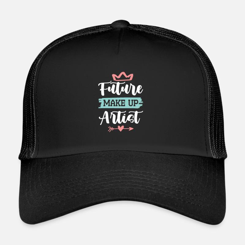 future make up artist Trucker Cap