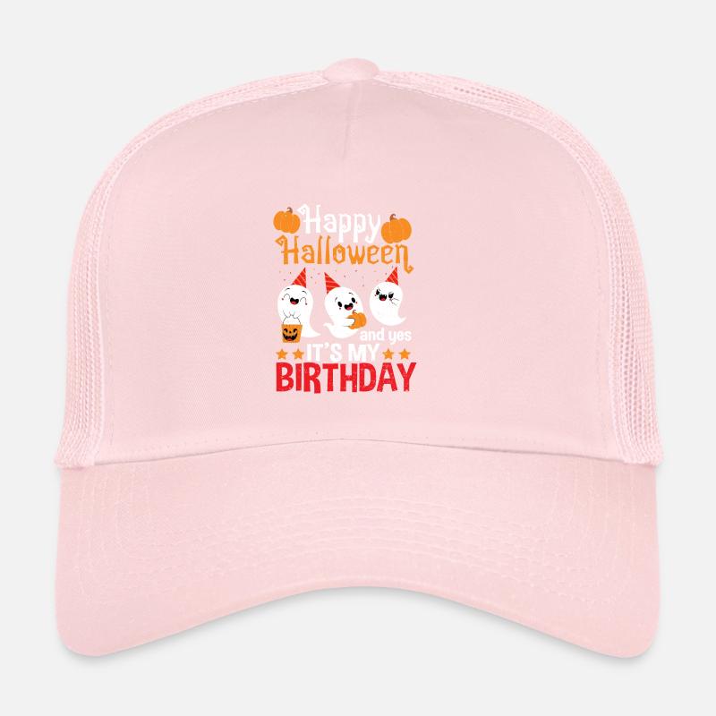 Joyeux Halloween et oui c’est mon anniversaire - Hallowe Casquette trucker 