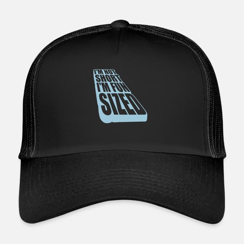 Not short fun sized Trucker Cap