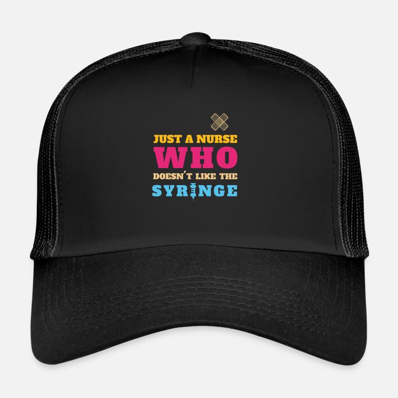FUNNY JUST A NURSE WHO DOESEN'T LIKE THE SYRINGE - Casquette trucker - noir/noir